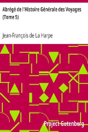 [Gutenberg 38258] • Abrégé de l'Histoire Générale des Voyages (Tome 5)